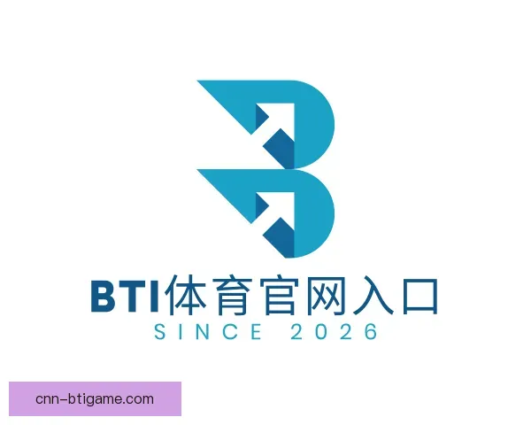 发现BTI体育官网入口